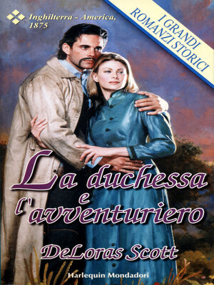 cover image of La duchessa e l'avventuriero